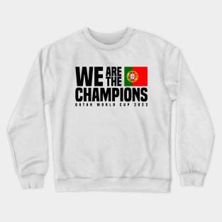 Qatar World Cup Champions 2022 - Portugal Crewneck Sweatshirt